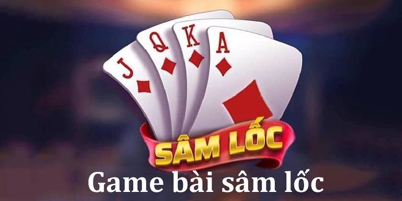 Game bài Sâm